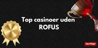 Casino Sider Uden Rufus - Oplev Spil uden Begrænsninger